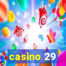 casino 29