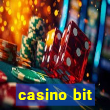 casino bit