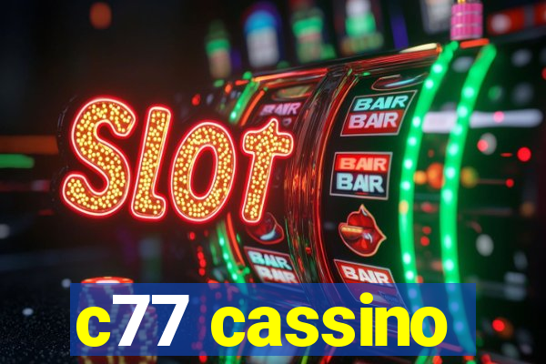 c77 cassino