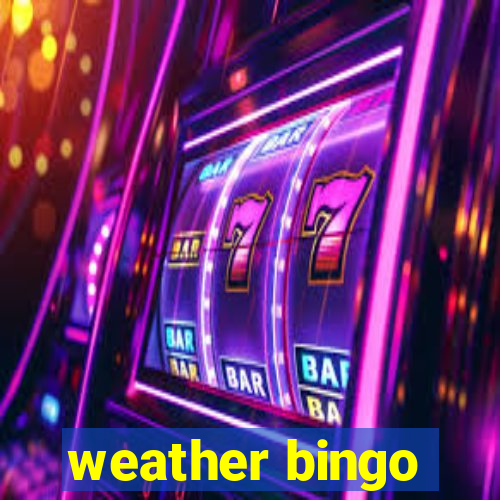 weather bingo