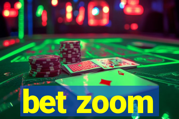 bet zoom