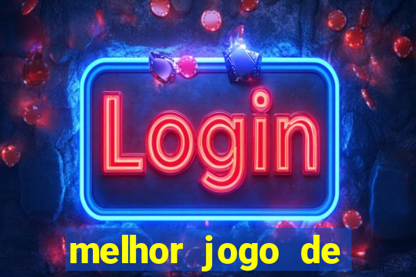 melhor jogo de casino para ganhar dinheiro