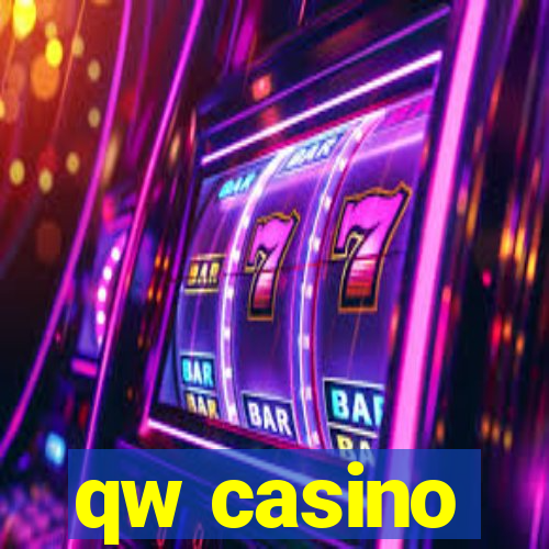 qw casino