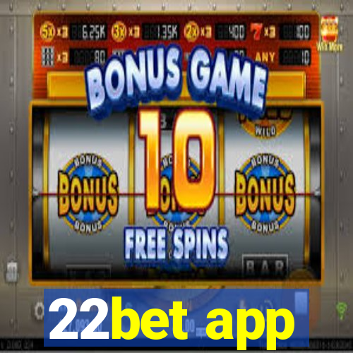 22bet app