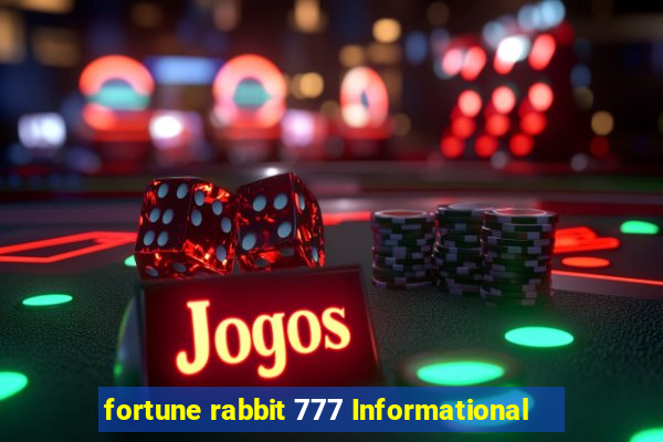 fortune rabbit 777 Informational