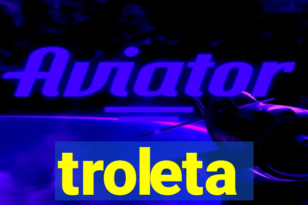 troleta