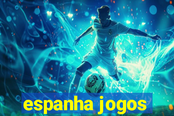 espanha jogos