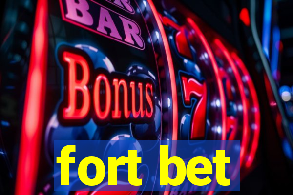 fort bet