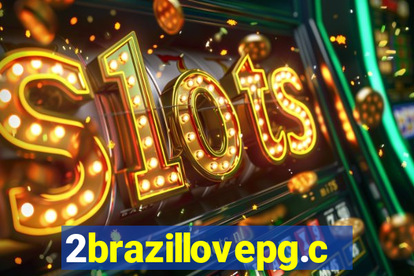 2brazillovepg.com