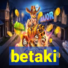 betaki