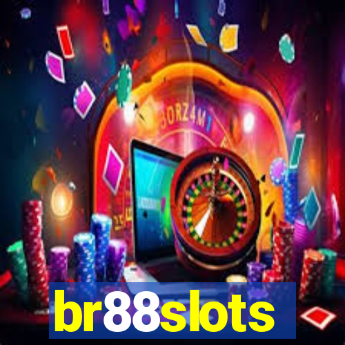 br88slots