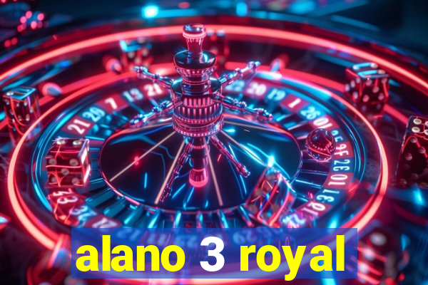 alano 3 royal