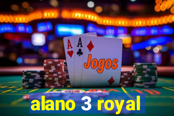 alano 3 royal