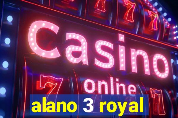 alano 3 royal