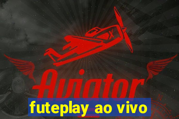 futeplay ao vivo