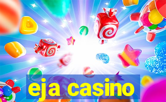 eja casino