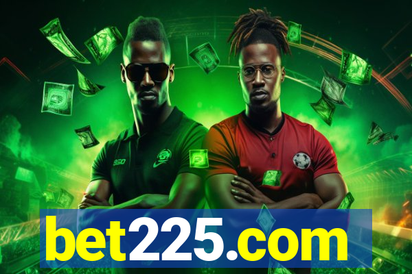 bet225.com