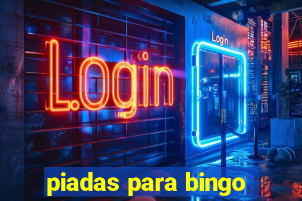 piadas para bingo