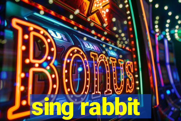 sing rabbit