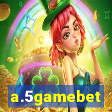 a.5gamebet