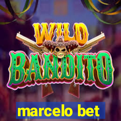 marcelo bet