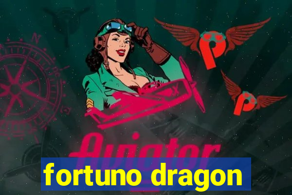 fortuno dragon