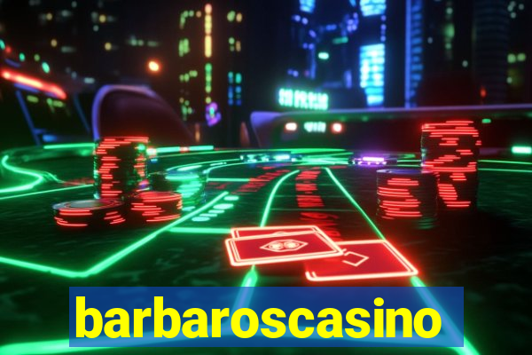 barbaroscasino