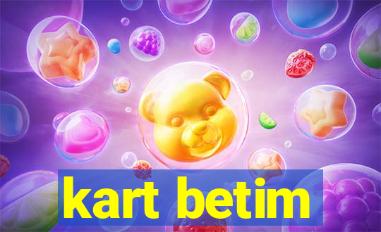 kart betim