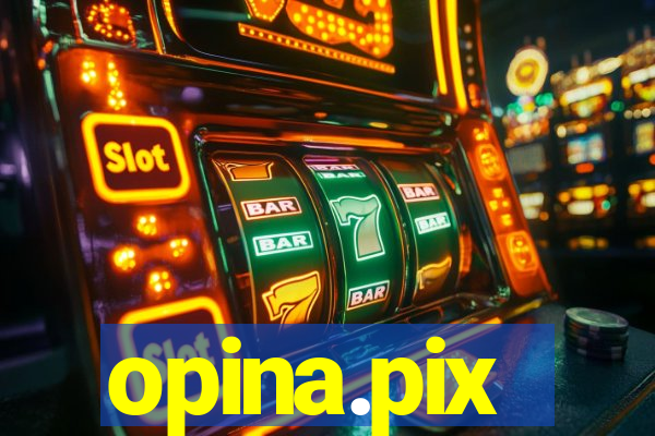 opina.pix