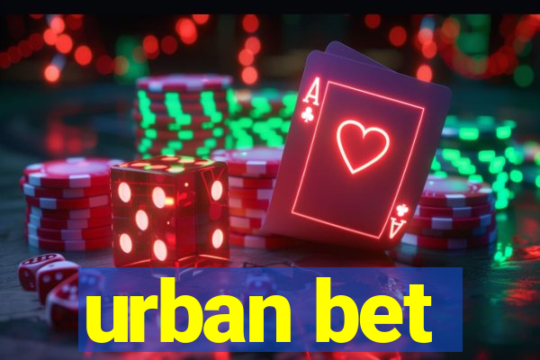 urban bet