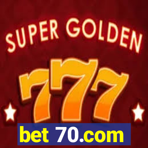 bet 70.com