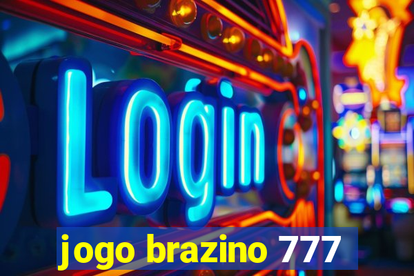 jogo brazino 777