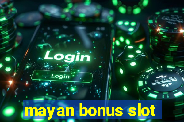 mayan bonus slot