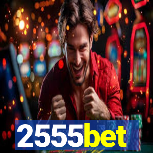 2555bet