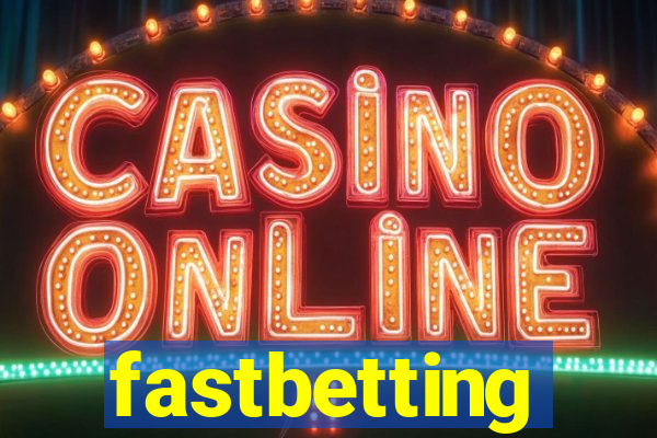 fastbetting