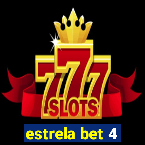 estrela bet 4