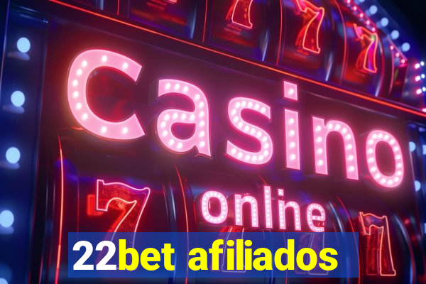 22bet afiliados