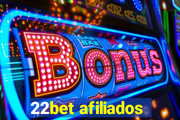 22bet afiliados