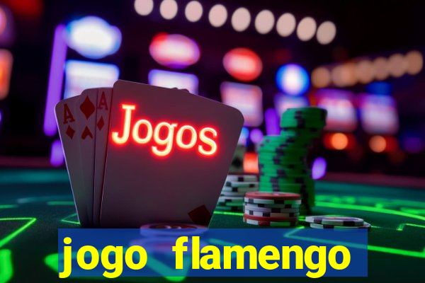 jogo flamengo libertadores onde assistir