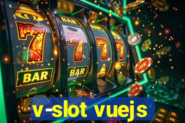 v-slot vuejs