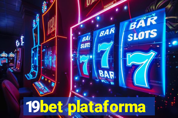 19bet plataforma