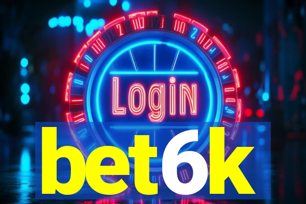 bet6k