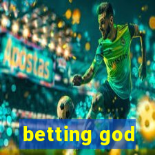 betting god