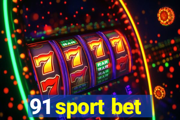 91 sport bet