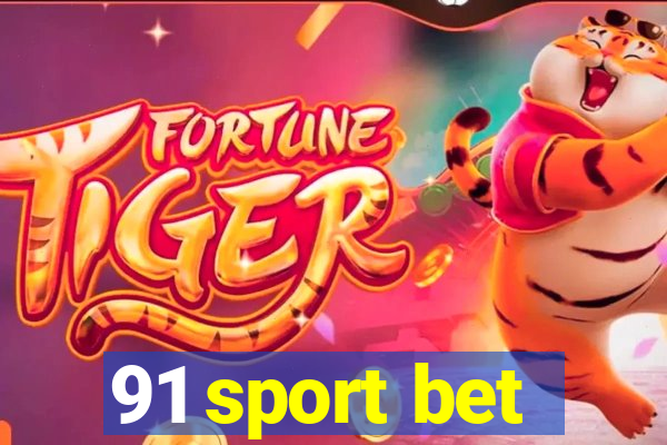 91 sport bet