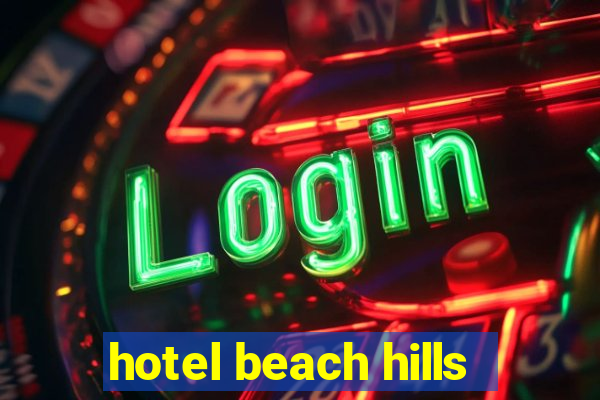 hotel beach hills