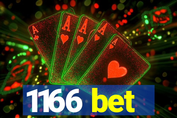 1166 bet