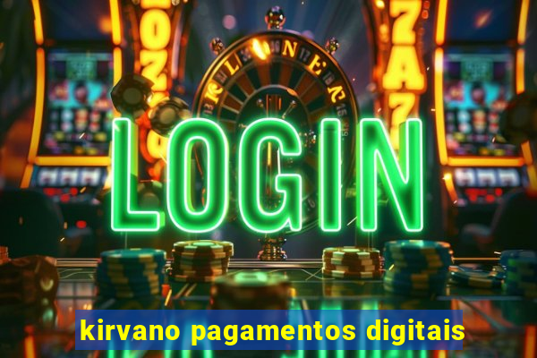 kirvano pagamentos digitais