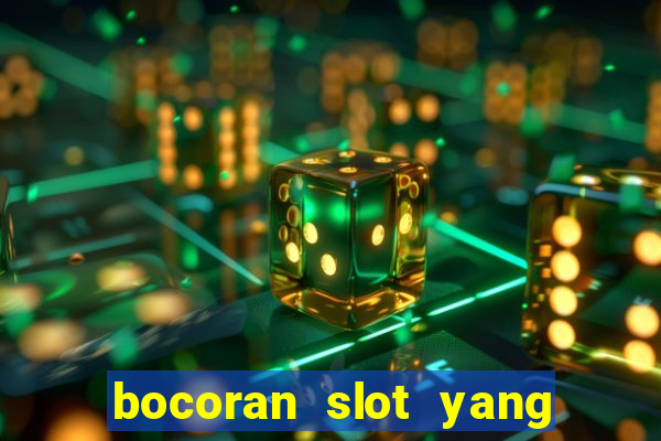 bocoran slot yang gacor hari ini