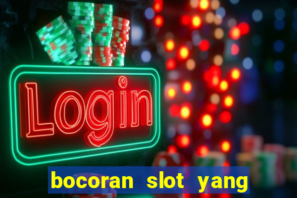 bocoran slot yang gacor hari ini